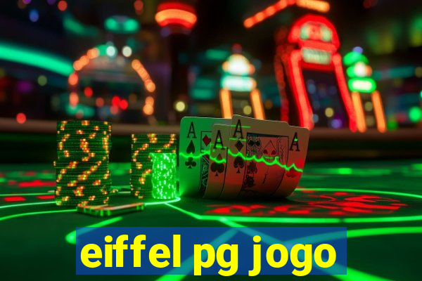 eiffel pg jogo